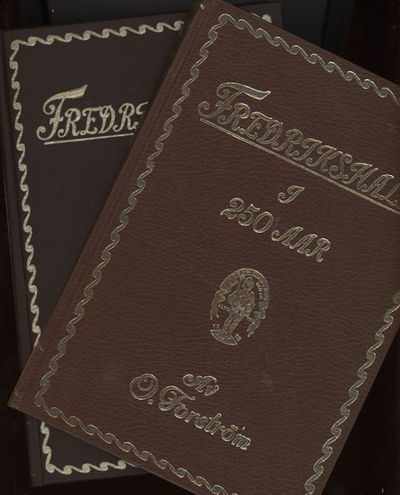 Fredrikshald i 250 aar. I-II. Faksimileutgave 1990