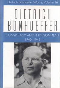 Conspiracy and Imprisonment, 1940-1945