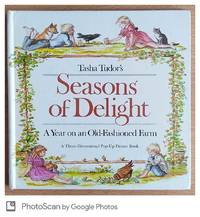 Tasha Tudor&#039;s Seasons of Delight by Tasha Tudor - 1985