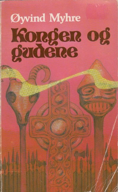 Kongen og gudene. Roman.
