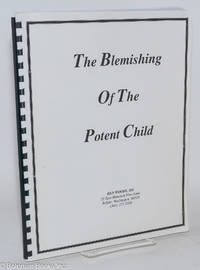 cover of The blemishing of the potent child