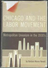 cover of Chicago and the Labor Movement: Metropolitan Unionism in the 1930's