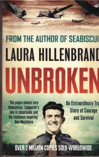 UNBROKEN by LAURA HILLENBRAND - Paperback - First Edition In Paperback - 2012 - from BOOKLOVERS PARADISE (SKU: 13600)