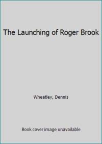 image of The Launching of Roger Brook