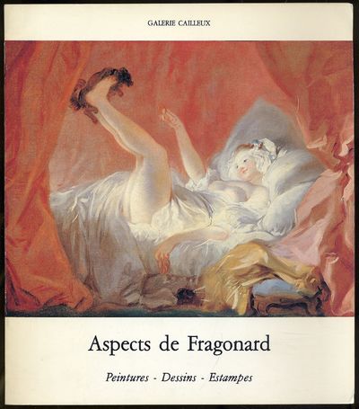 Aspects de Fragonard: Peintures, Dessins, Estampes