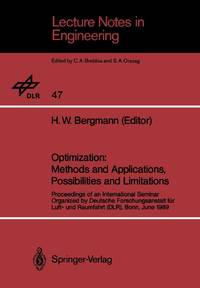 Optimization: Methods and Applications, Possibilities and Limitations : Proceedings of an...