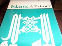 Islam: A Primer