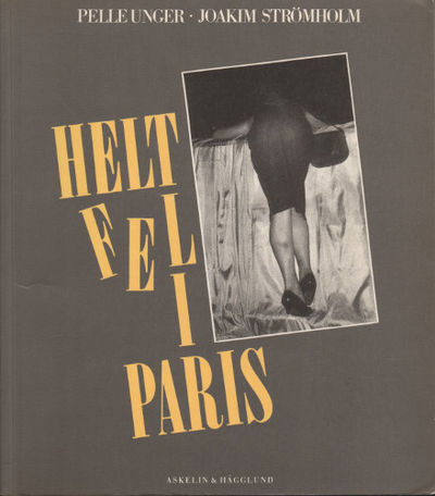 HELT FEL I PARIS.