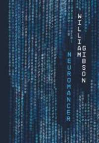 Neuromancer by William Gibson - 2005-08-05