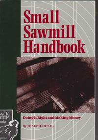 image of Small Sawmill Handbook: Doing It Right_Making Money