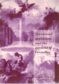 cover of TERRITORIAL AMBITIONS AND THE GARDENS OF VERSAILLES