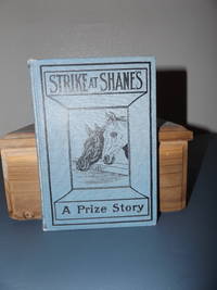 The Strike at Shane's