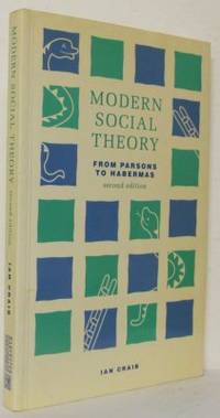 Modern Social Theory. From Parsons to Habermas.