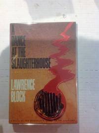 A Dance at the Slaughterhouse (Matthew Scudder Mysteries)