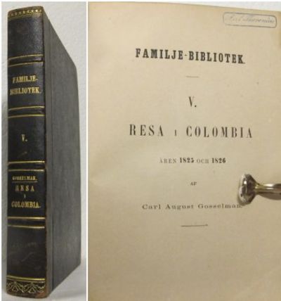 Resa i Colombia Åren 1825 och 1826.