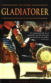 Gladiatorer. Översättning: Olov Hyllienmark.