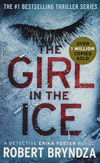 The Girl in the Ice (Erika Foster)