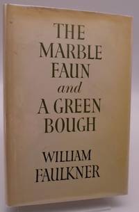 The Marble Faun and A Green Bough