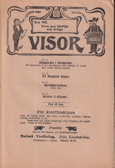Fyra nya härliga och ärliga visor. [Utg. av]…