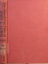 cover of The Thundering Voice of John L. Lewis