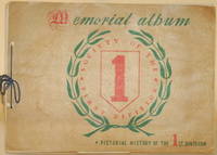 MEMORIAL ALBUM, PICTORIAL HISTORY OF THE 1ST DIVISION de The Society Of The 1st Division