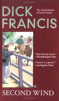 Second Wind (Dick Francis Novel)