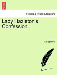 Lady Hazleton's Confession.
