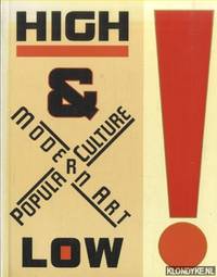 High and Low. Modern Art and Popular Culture