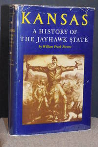 Kansas; A History of the Jayhawk State