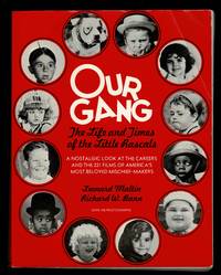 Our Gang: The Life and Times of the Little Rascals