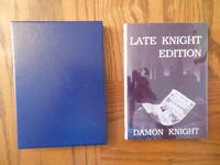 Late Knight Edition by Damon Knight - 1985