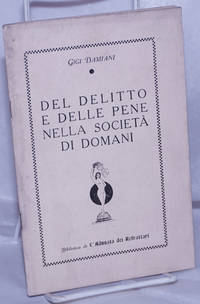 Del Delitto e Delle Pene Nella Società di Domani