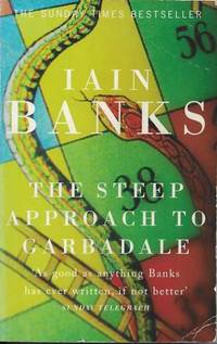 The Steep Approach to Garbadale by Iain Banks - 2008