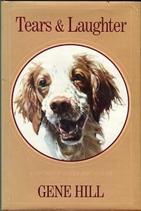 cover of Tears And Laughter: A Couple Of Dozen Dog Stories