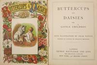 BUTTERCUPS AND DAISIES FOR LITTLE CHILDREN by Pletsch, Oscar. illus.L - 1878