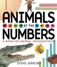 Animals by the Numbers : A Book of Infographics