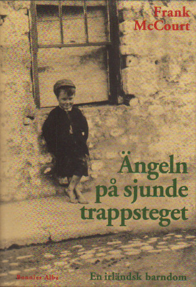 ÄNGELN PÅ SJUNDE TRAPPSTEGET. En irländsk barndom.