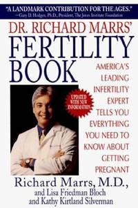 Fertility Book : America's Leading Infertility Expert Tells You Everything You Need to Know about...