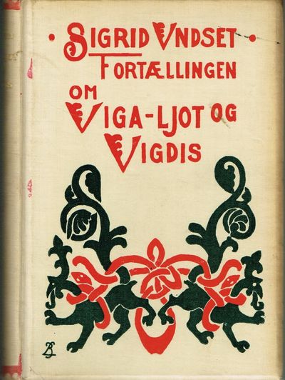 Fortællingen om Viga-Ljot og Vigdis. Andet oplag.