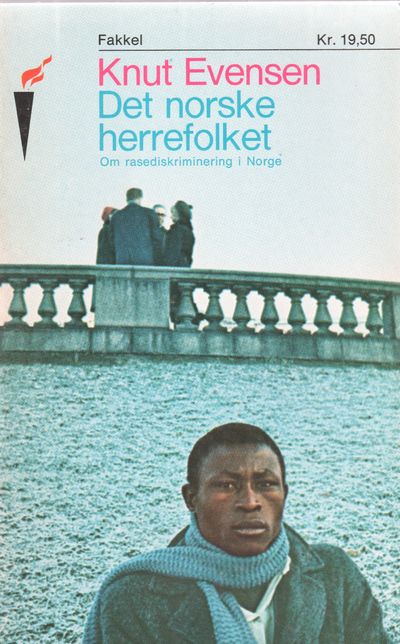 Det norske herrefolket. Om rasediskriminering i…