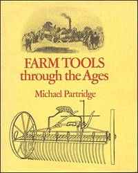 Farm Tools Through the Ages