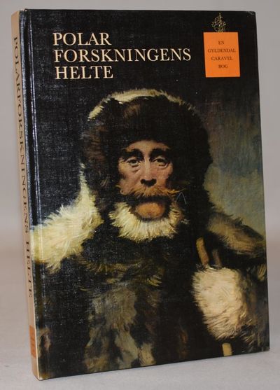 Polarforskningens helte.