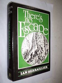 There&#039;s No Escape by Serraillier Ian - 1979