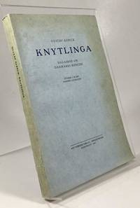 Knytlinga. Sagaerne om Danmarks Konger. Studier i ældre nordisk Litteratur.