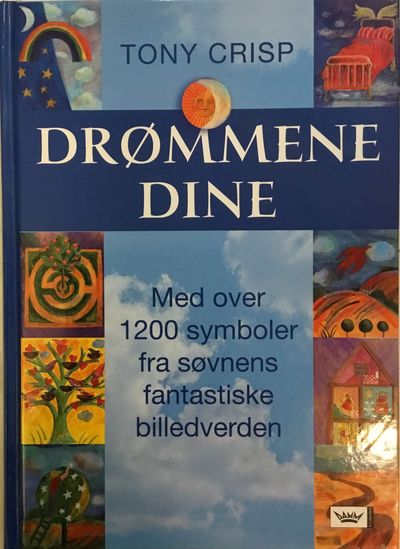 Drømmene dine. Med over 1200 symboler fra søvnens…