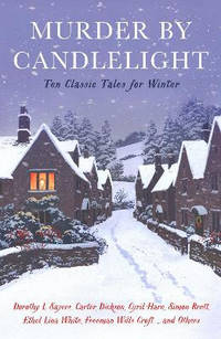 Murder by Candlelight: Ten Classic Tales for Winter