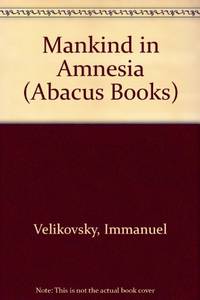 Mankind in Amnesia (Abacus Books)