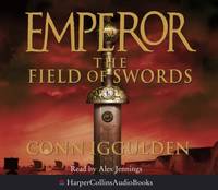 image of The Field of Swords (Emperor Series, Book 3)