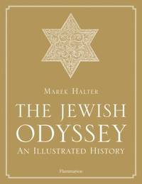The Jewish Odyssey : An Illustrated History