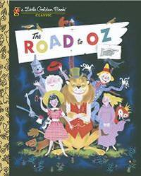 image of The Road to Oz (Little Golden Book)